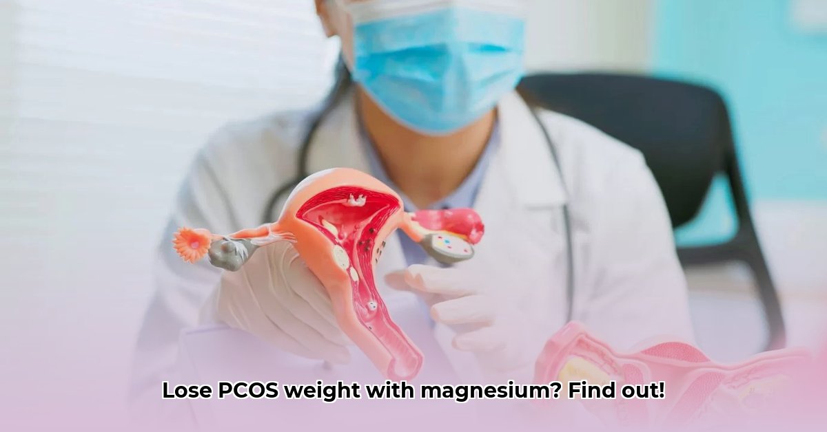 magnesium-pcos-weight-loss